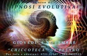 CORSO DI IPNOSI EVOLUTIVA @ Chiccoteca | Pesaro | Marche | Italia