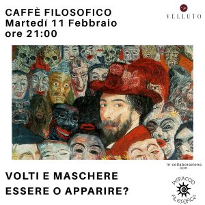 CAFFE' FILOSOFICO. VOLTI E MASCHERE @ Velluto | Rimini | Emilia-Romagna | Italia